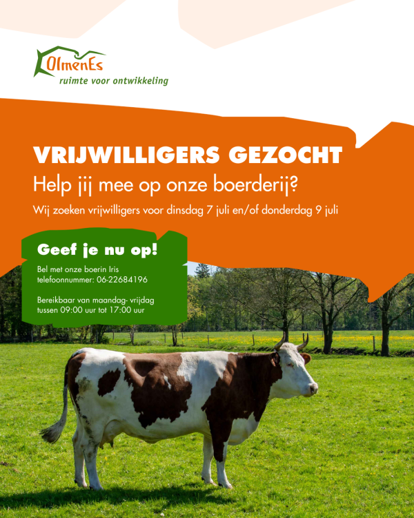 Vrijwilligers gezocht voor onze boerderij 7 en 9 juli